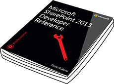 Microsoft SharePoint 2013 Developer Reference - Paolo Pialorsi